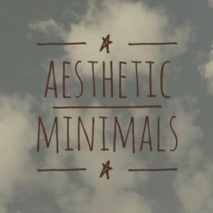 Aesthetic Minimals